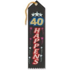 40 Happens Award Ribbon