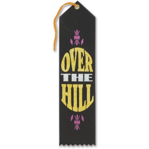 Over The Hill Award Ribbon