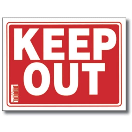Sign, Keep Out 9&Quot;X12&Quot;