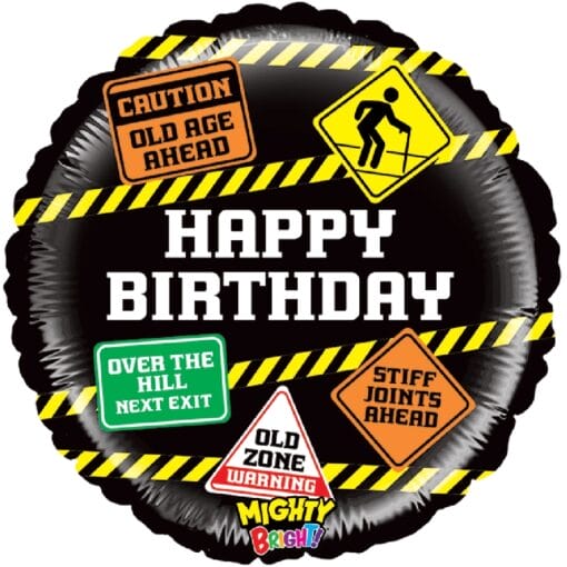 21&Quot; Rnd Mighty Old Age Signs Foil Balloon